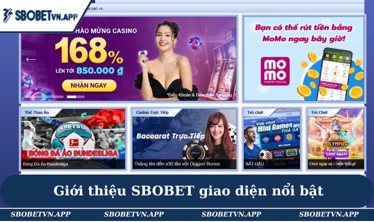 Giới Thiệu SBOBET 1 Giao diện nổi bật, tinh tế cho người dùng
