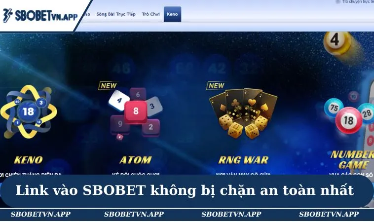 Link Vào SBOBET Không Bị Chặn Và Hướng Dẫn Truy Cập An Toàn 1 Link vào SBOBET không bị chặn an toàn nhất