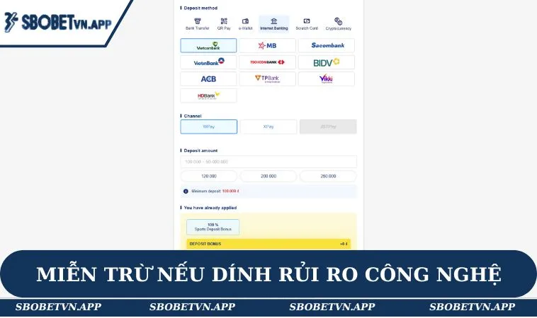 Miễn Trừ Trách Nhiệm SBOBET 2 Miễn trừ trách nhiệm SBOBET nếu dính rủi ro công nghệ