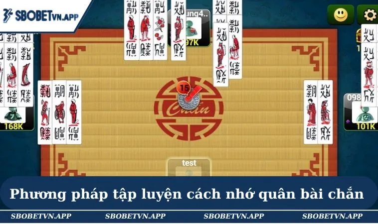 Cách Nhớ Quân Bài Chắn - Giới Thiệu Chi Tiết Cho Người Chơi 3 Phương pháp tập luyện cách nhớ quân bài chắn