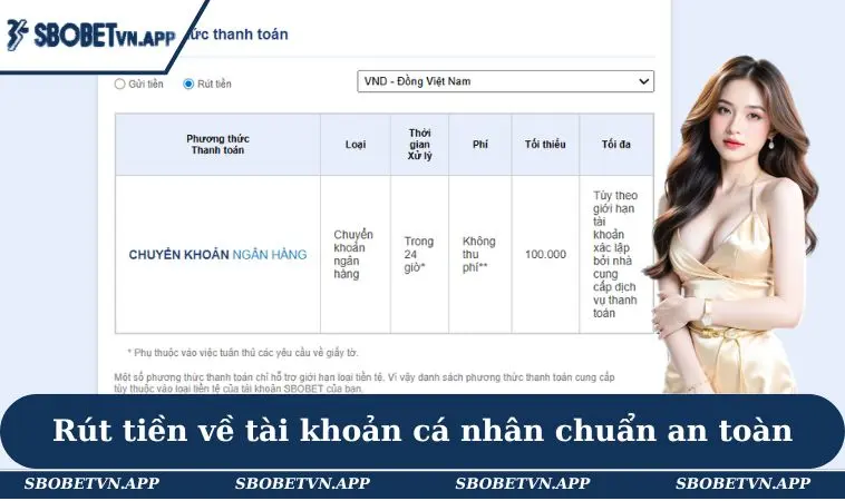 Rút tiền về tài khoản cá nhân chuẩn an toàn