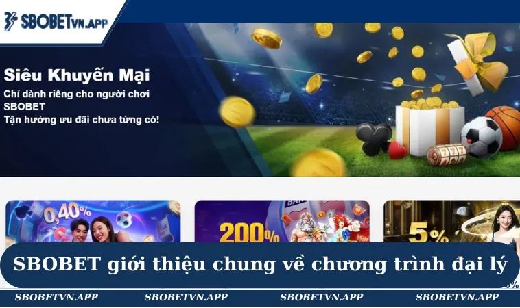 SBOBET giới thiệu chung về chương trình đại lý