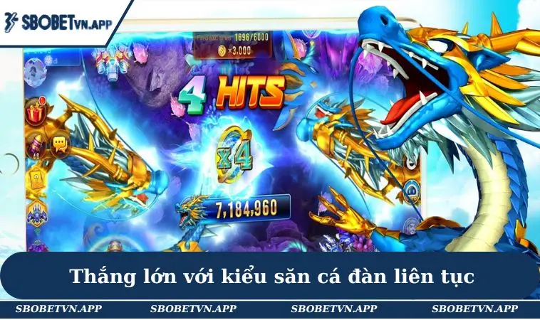 Mẹo Chơi Bắn Cá Online Giúp Bạn Làm Chủ Bàn Chơi Dễ Dàng 3 Thắng lớn với kiểu săn cá đàn liên tục