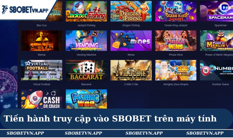 Đăng Nhập SBOBET 1 Tiến hành truy cập vào SBOBET trên máy tính