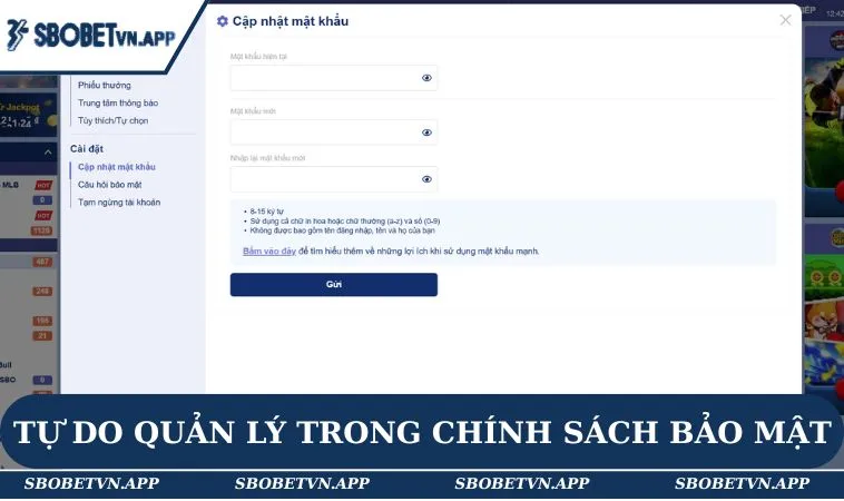 Tự do quản lý trong chính sách bảo mật SBOBET
